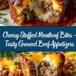 Cheesy Stuffed Meatloaf Bites Recipe