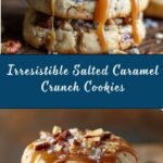 Salted Caramel Crunch Cookies Recipe