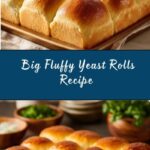 Big, Fluffy Yeast Rolls Recipe