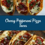 Pepperoni Pizza Tacos Recipe
