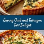 Crab and Tarragon Tart Recipe