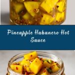 Pineapple Habanero Hot Sauce Recipe