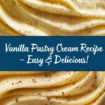 Pastry Cream Recipe