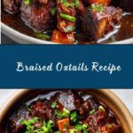 Braised Oxtails Recipe