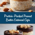 Easy Peanut Butter Protein Oatmeal Cups Recipe